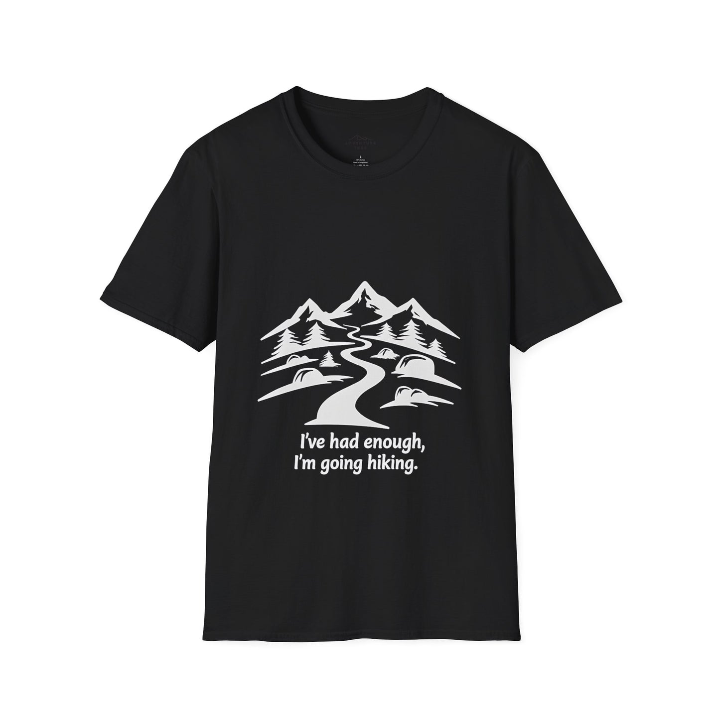 I´Ve Had Enough, Im Going Hiking