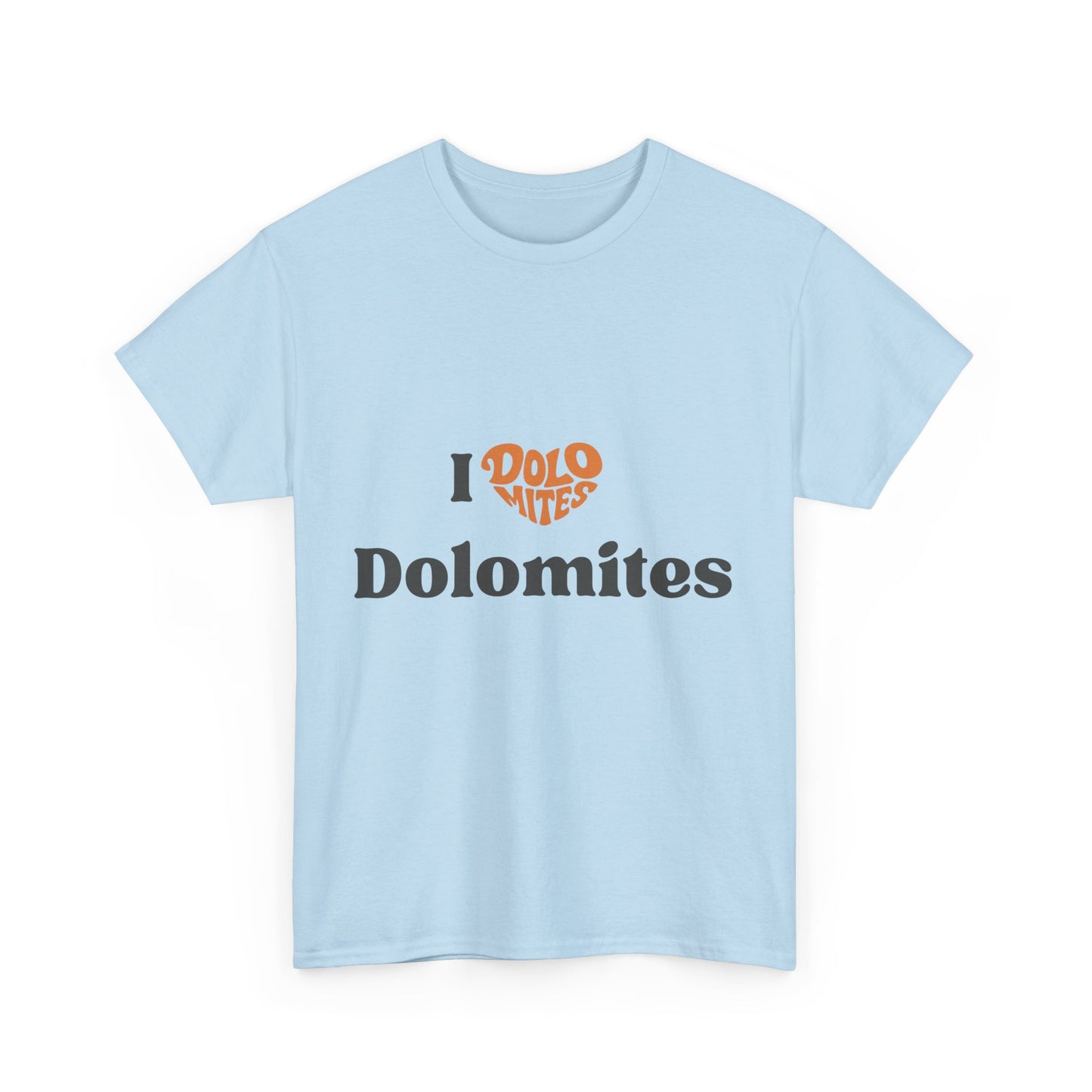 I love Dolomites