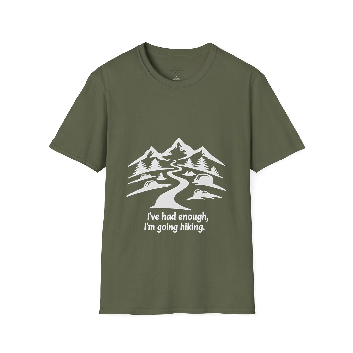 I´Ve Had Enough, Im Going Hiking
