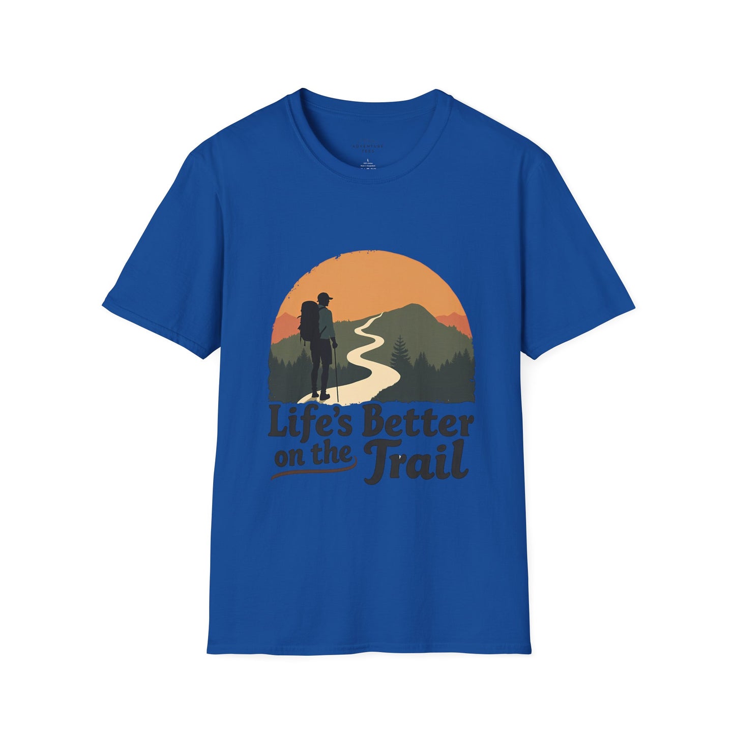 Life`S Better On The Trail