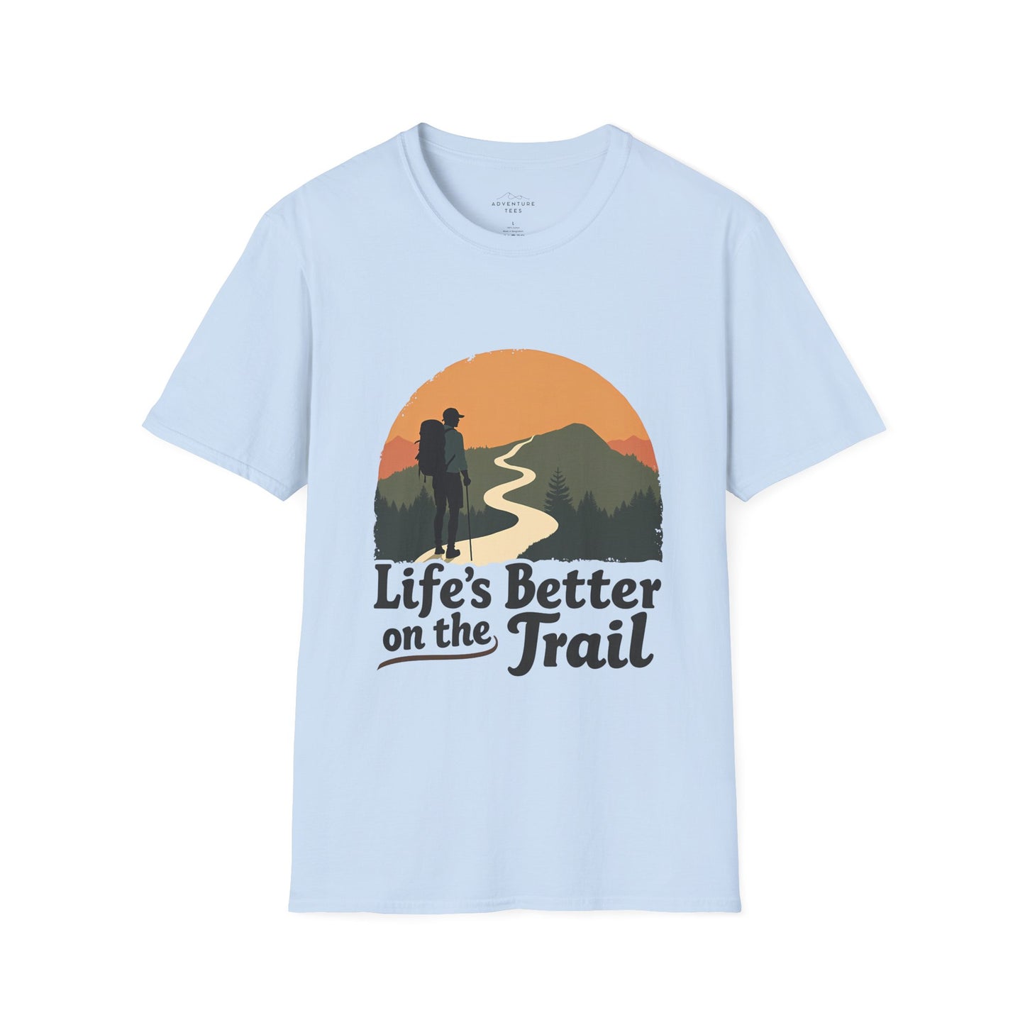 Life`S Better On The Trail