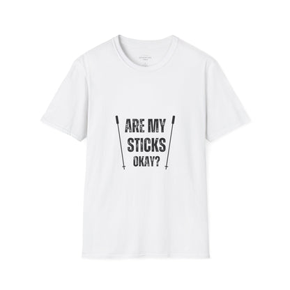 Are My Sticks Okay?