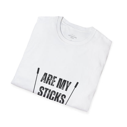 Are My Sticks Okay?