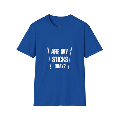 Are My Sticks Okay?