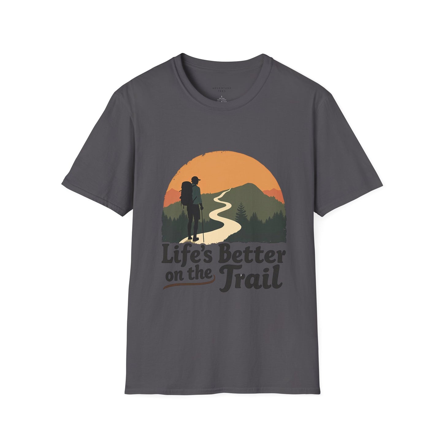 Life`S Better On The Trail