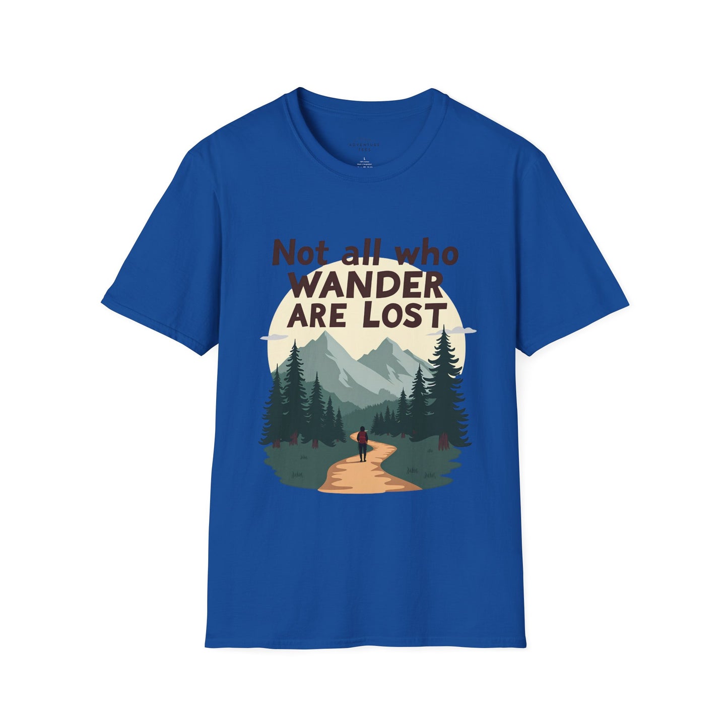 Not All Who Wander Are Lost