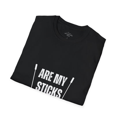 Are My Sticks Okay?