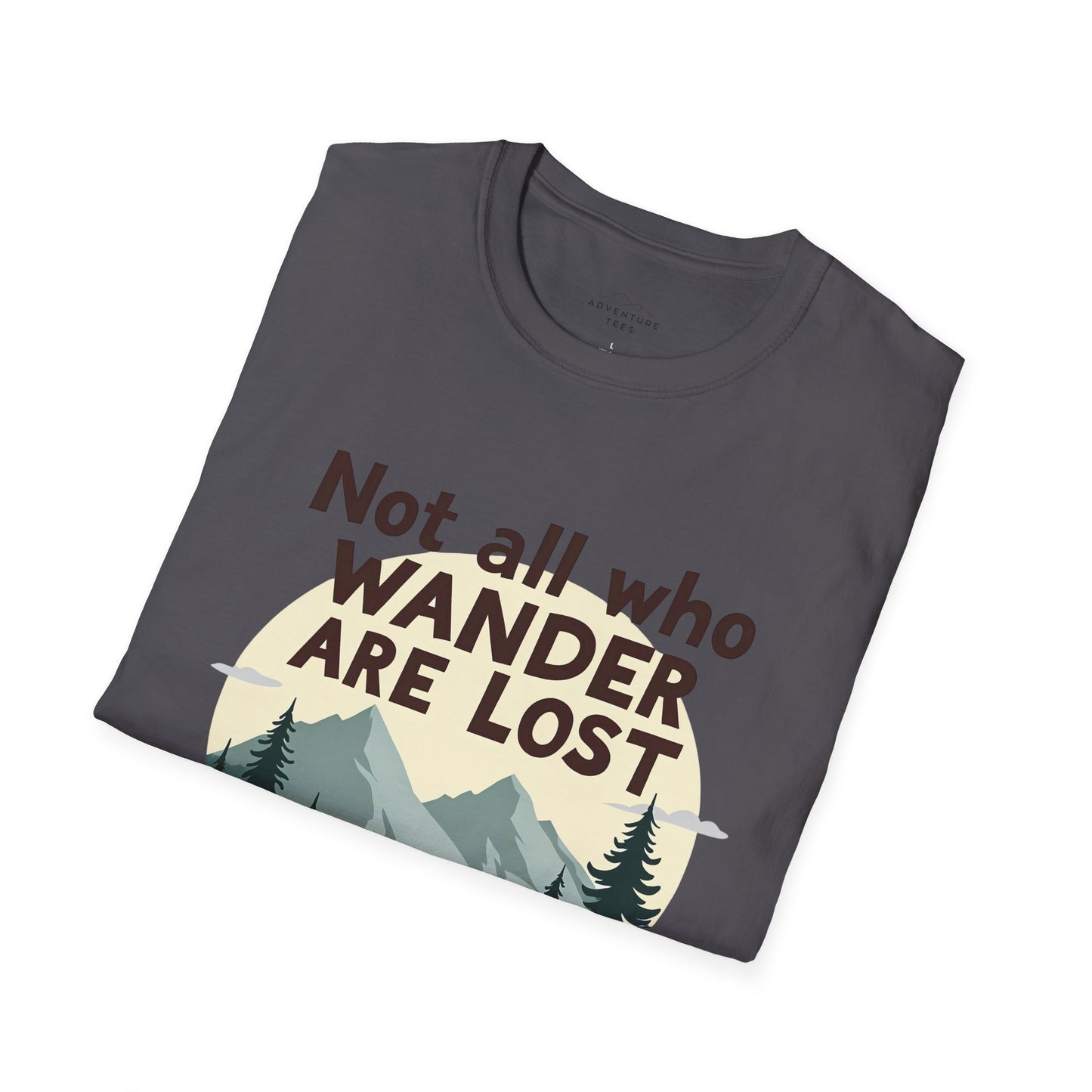 Not All Who Wander Are Lost