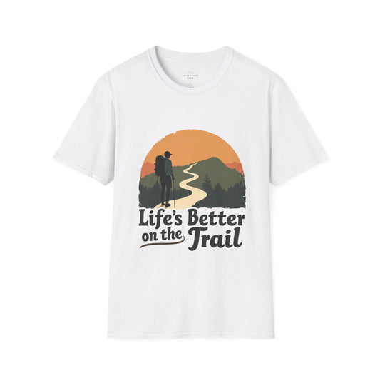 Life`S Better On The Trail