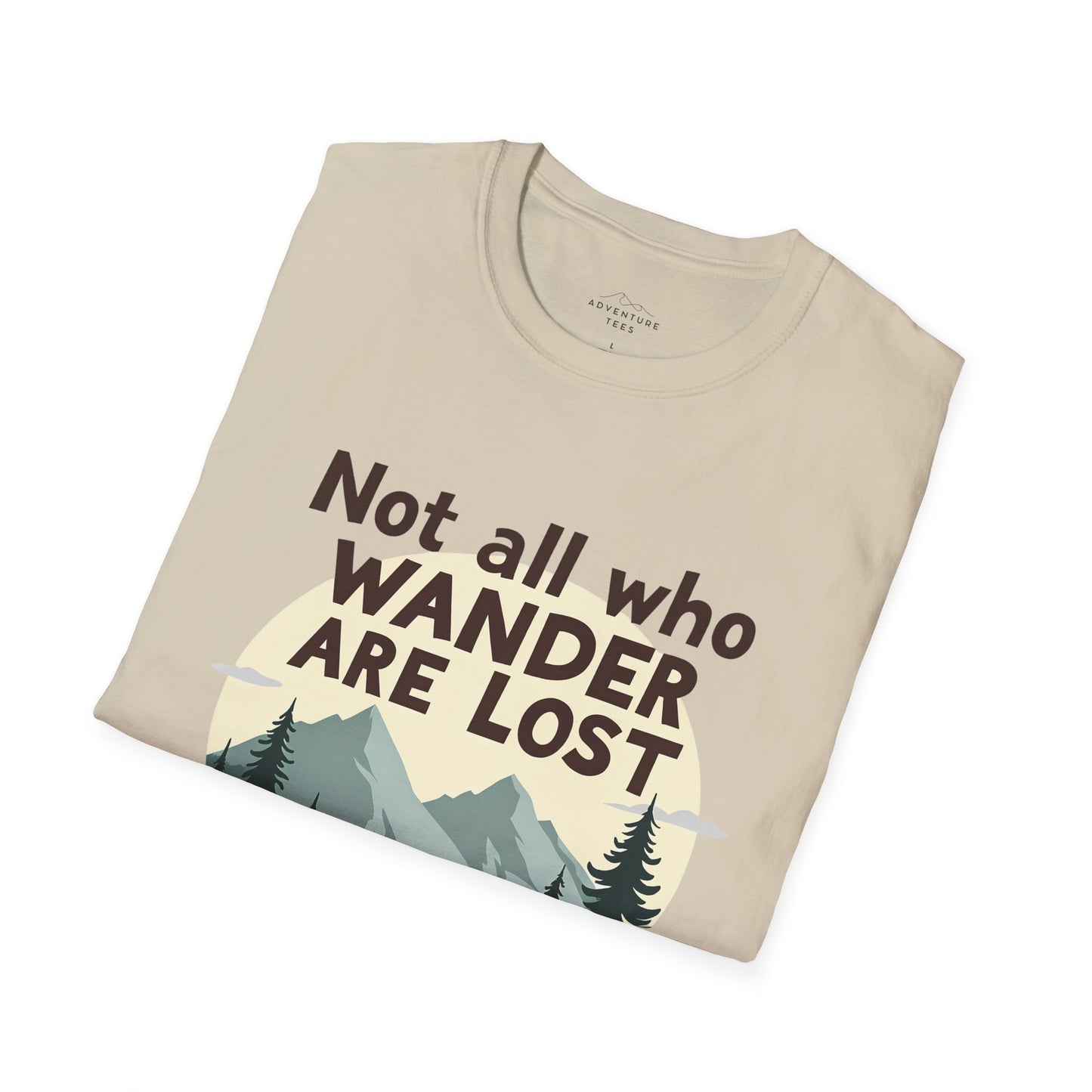Not All Who Wander Are Lost